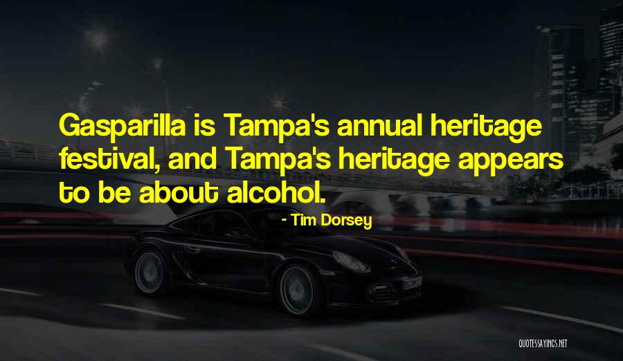 Tim Dorsey Quotes 1593683