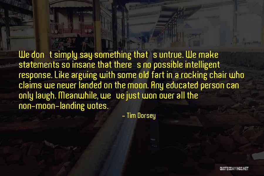 Tim Dorsey Quotes 798287