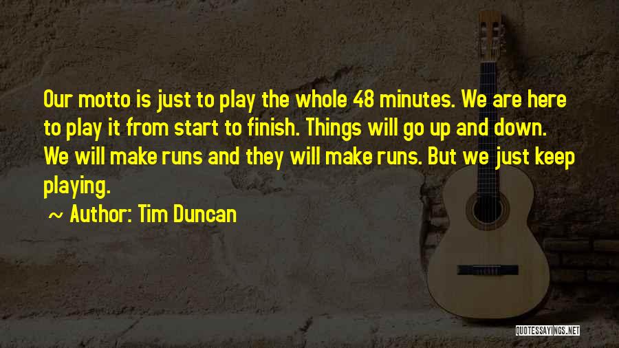 Tim Duncan Quotes 645406