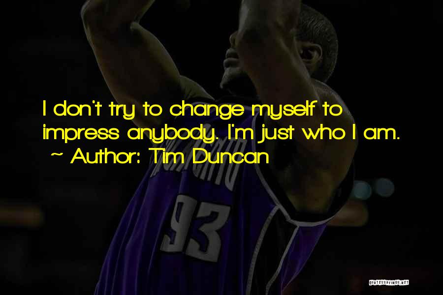 Tim Duncan Quotes 883104