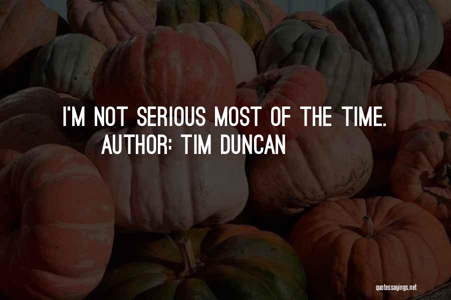 Tim Duncan Quotes 984771