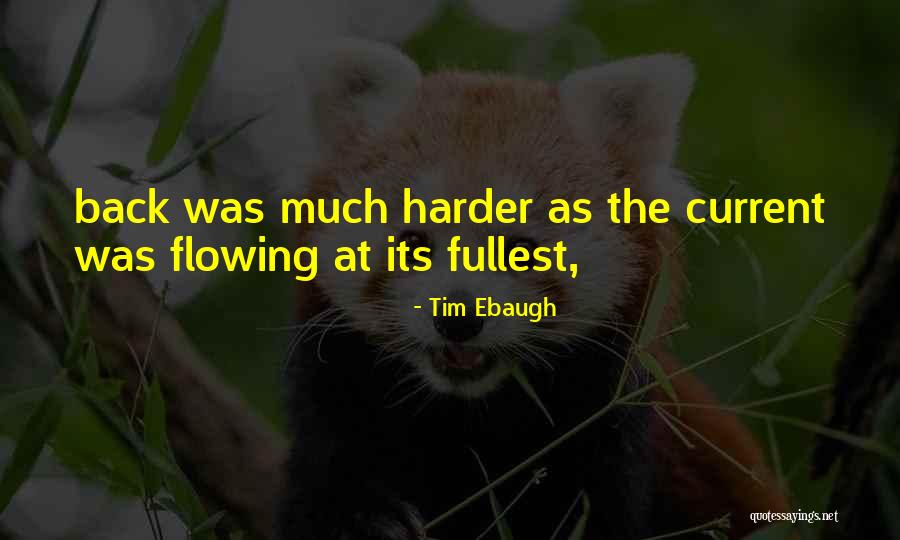 Tim Ebaugh Quotes 2131510 Tim Ebaugh Quotes 2131510