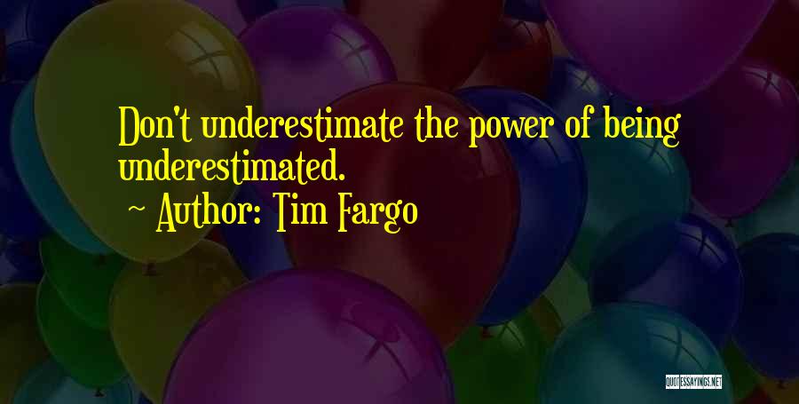 Tim Fargo Quotes 1718432