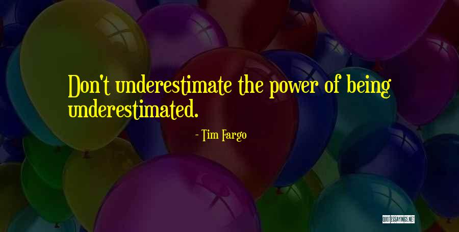 Tim Fargo Quotes 1718432 Tim Fargo Quotes 1718432