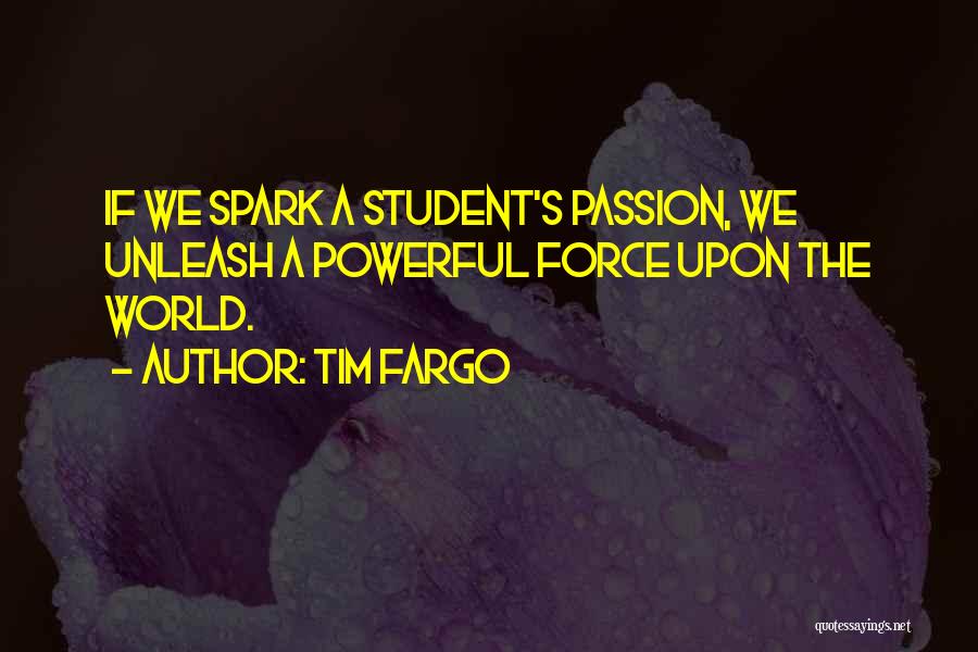 Tim Fargo Quotes 90268 Tim Fargo Quotes 90268