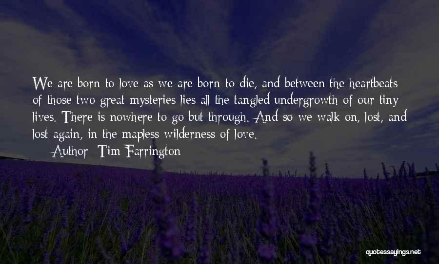 Tim Farrington Quotes 1448796