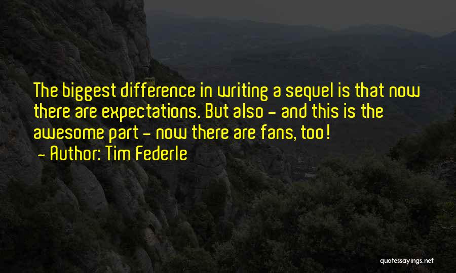 Tim Federle Quotes 684651