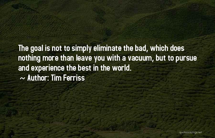 Tim Ferriss Quotes 1346699