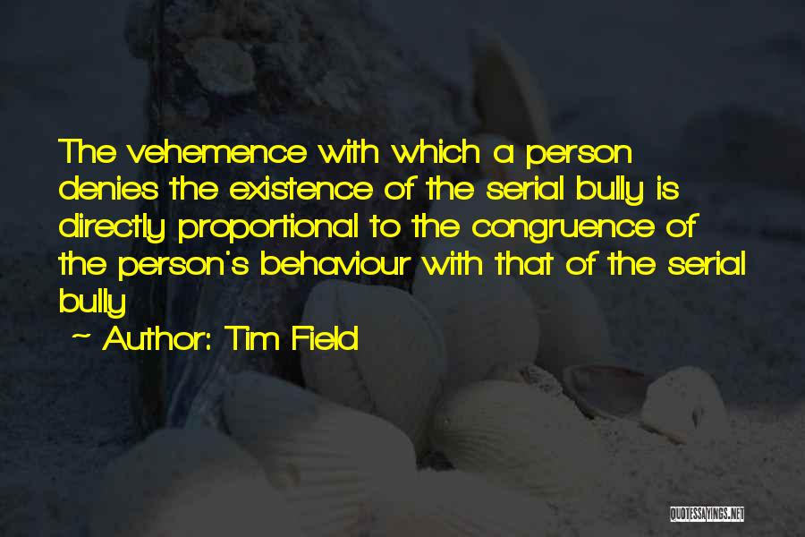 Tim Field Quotes 1259059