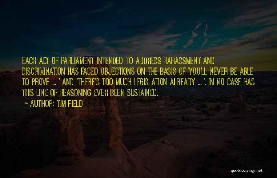 Tim Field Quotes 1470973