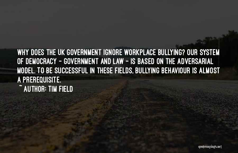 Tim Field Quotes 217952