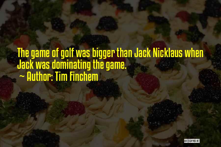 Tim Finchem Quotes 1780994