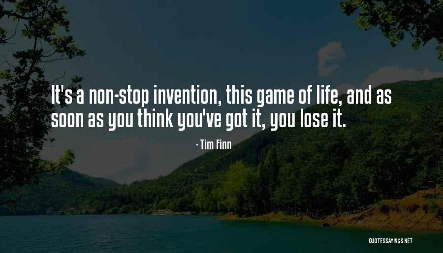 Tim Finn Quotes 1367122 Tim Finn Quotes 1367122