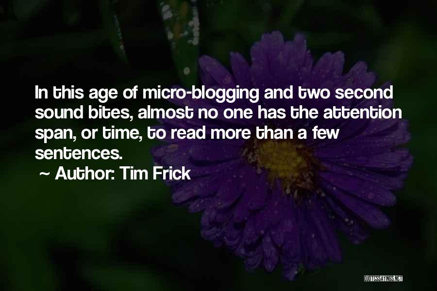 Tim Frick Quotes 1256997