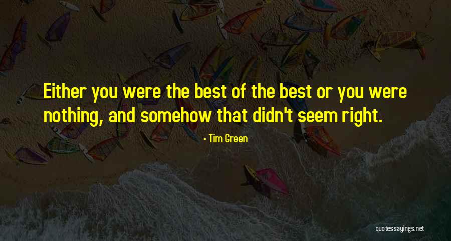 Tim Green Quotes 390002 Tim Green Quotes 390002