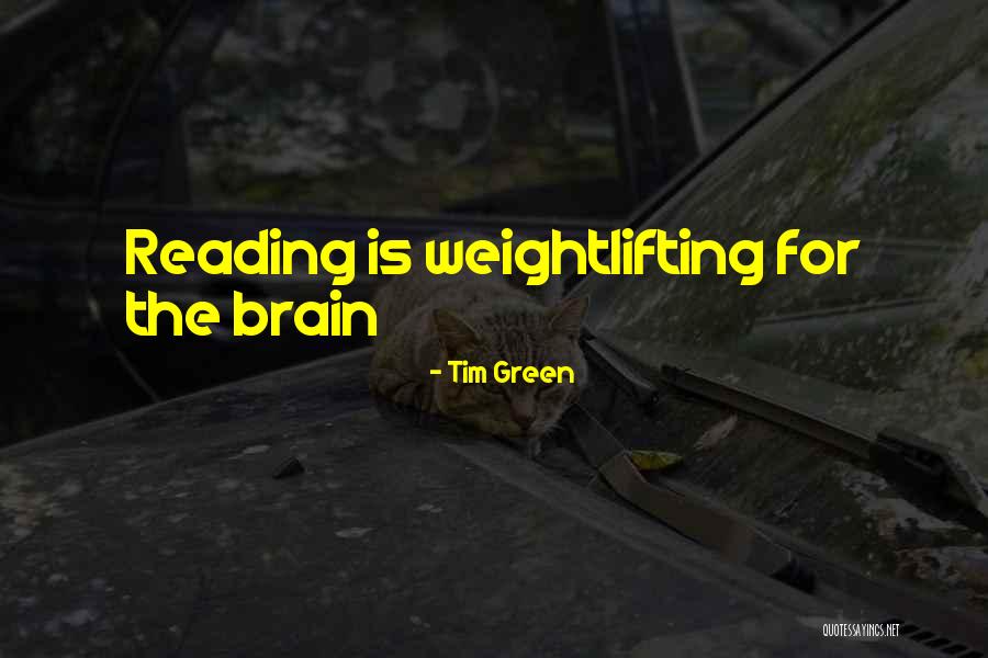 Tim Green Quotes 749548 Tim Green Quotes 749548