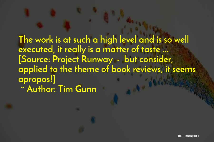 Tim Gunn Quotes 1575875