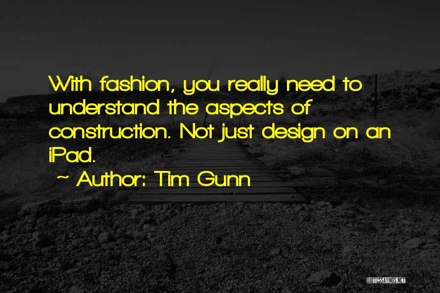 Tim Gunn Quotes 2189179