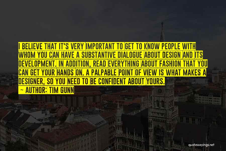 Tim Gunn Quotes 346831