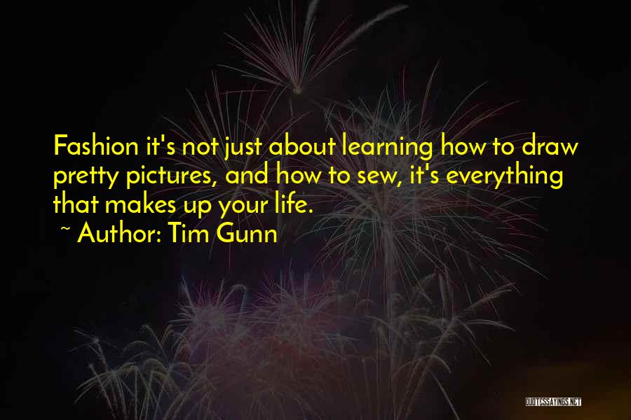 Tim Gunn Quotes 515859