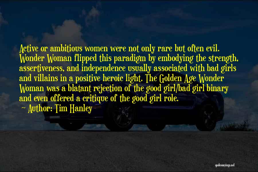 Tim Hanley Quotes 1736853