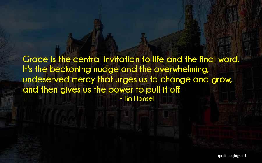 Tim Hansel Quotes 1011138