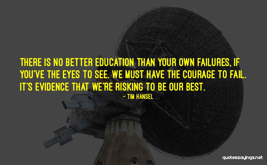 Tim Hansel Quotes 1134602 Tim Hansel Quotes 1134602