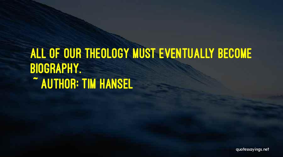 Tim Hansel Quotes 208084