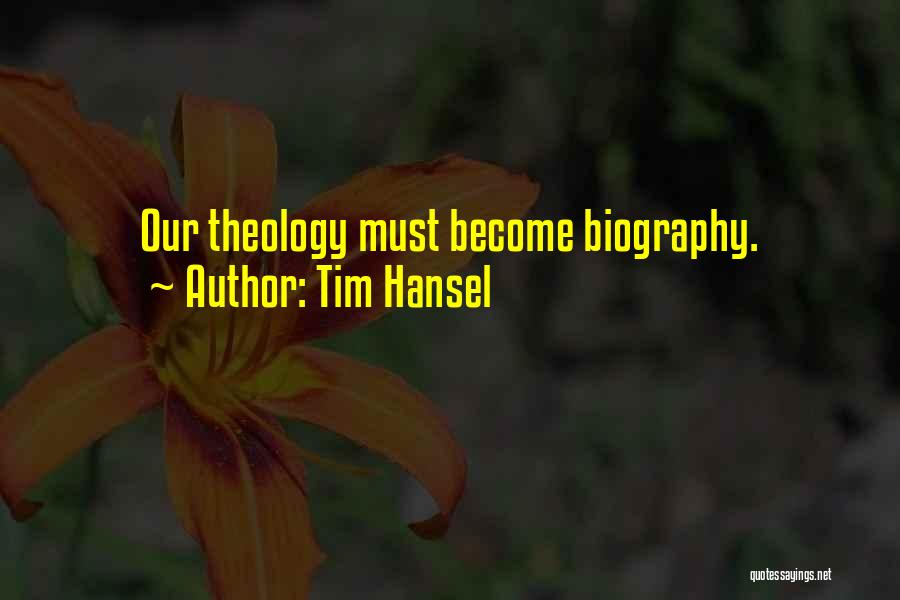 Tim Hansel Quotes 740256