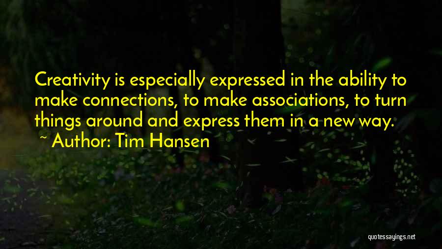 Tim Hansen Quotes 237727