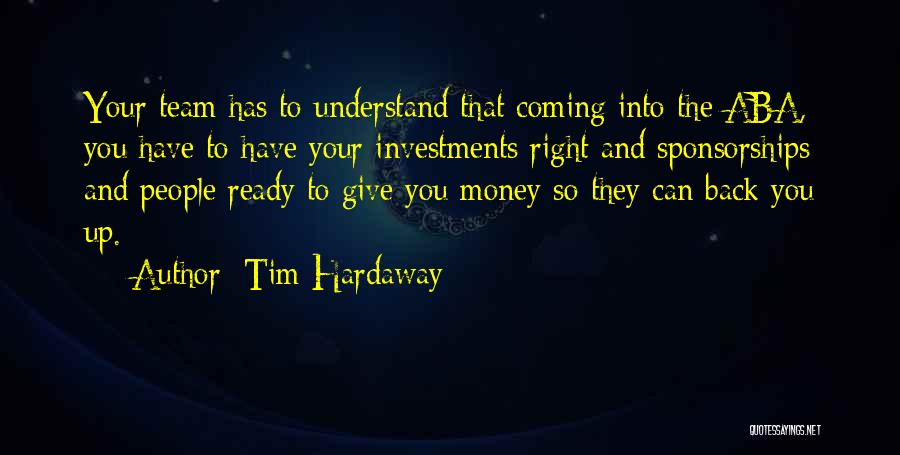 Tim Hardaway Quotes 2132440 Tim Hardaway Quotes 2132440