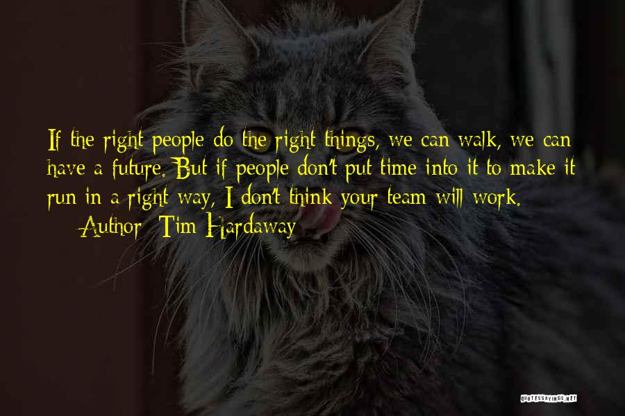 Tim Hardaway Quotes 2267140 Tim Hardaway Quotes 2267140