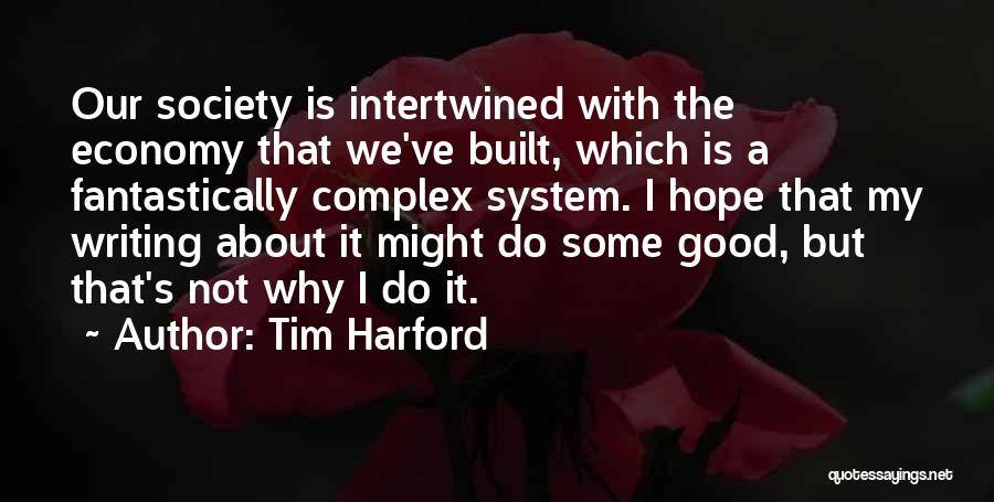 Tim Harford Quotes 1245700