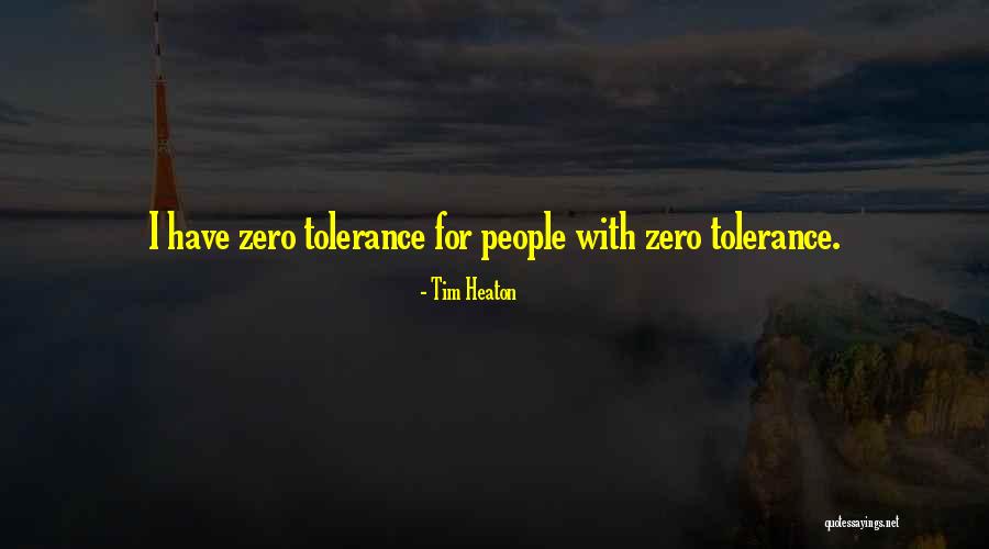 Tim Heaton Quotes 934072 Tim Heaton Quotes 934072
