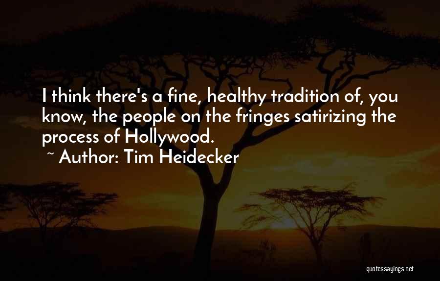 Tim Heidecker Quotes 1260221