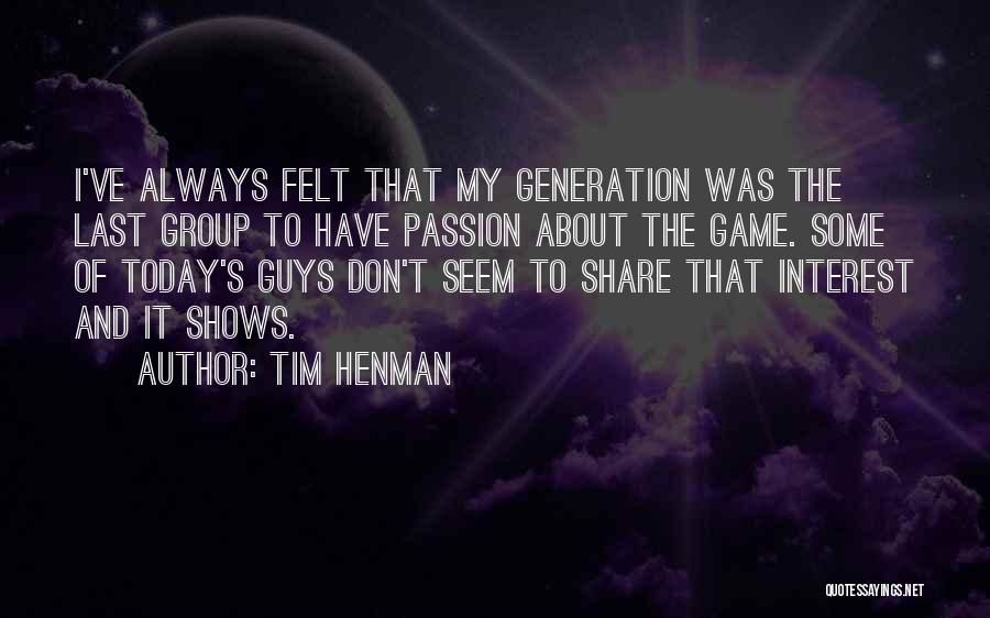 Tim Henman Quotes 960632