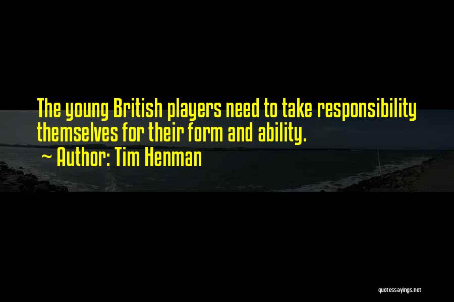 Tim Henman Quotes 967923