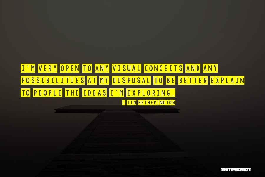 Tim Hetherington Quotes 1618824 Tim Hetherington Quotes 1618824