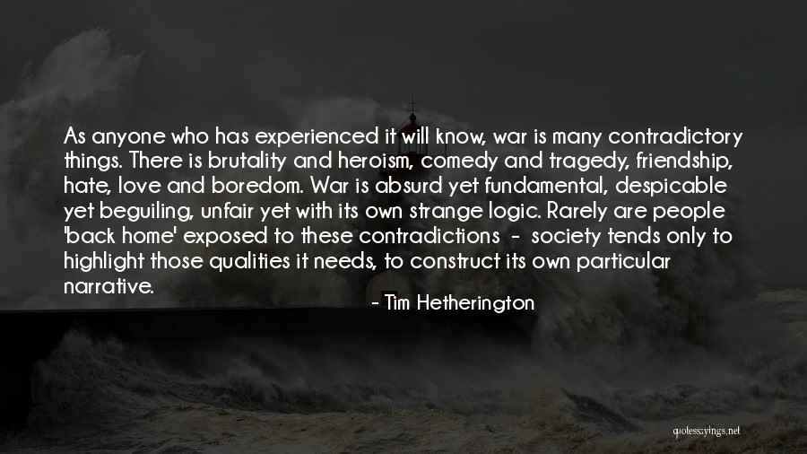 Tim Hetherington Quotes 1838473