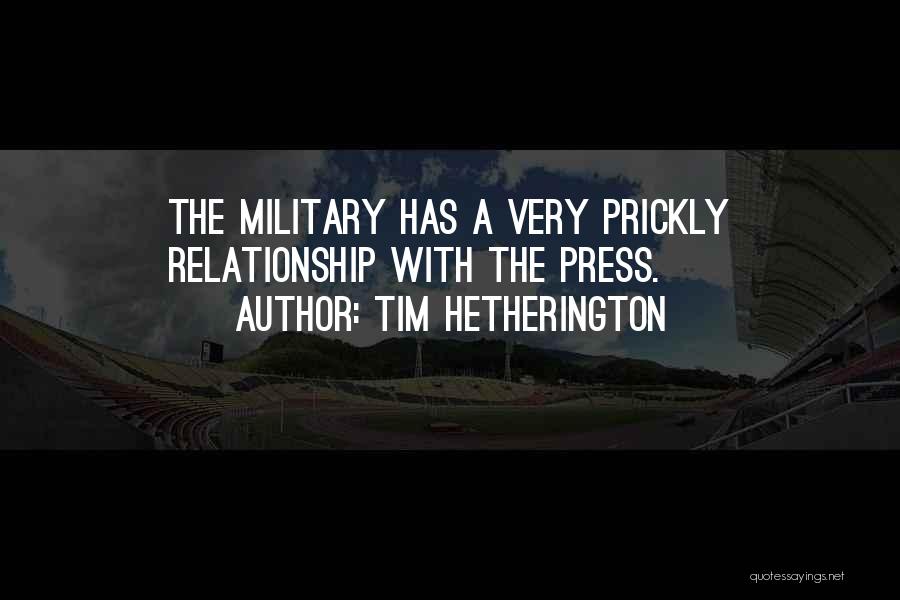 Tim Hetherington Quotes 567973