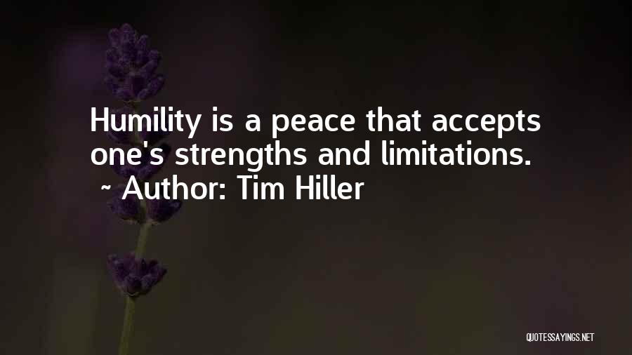 Tim Hiller Quotes 1309156