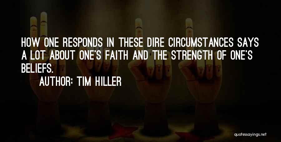 Tim Hiller Quotes 1310360