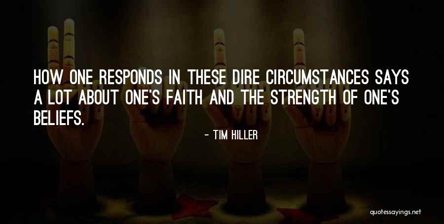 Tim Hiller Quotes 1310360