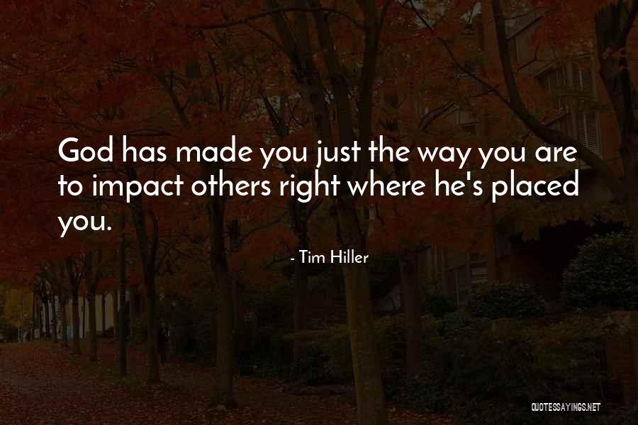 Tim Hiller Quotes 1974674 Tim Hiller Quotes 1974674