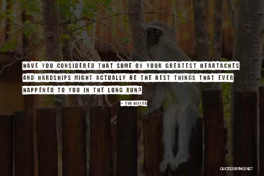 Tim Hiller Quotes 790386 Tim Hiller Quotes 790386
