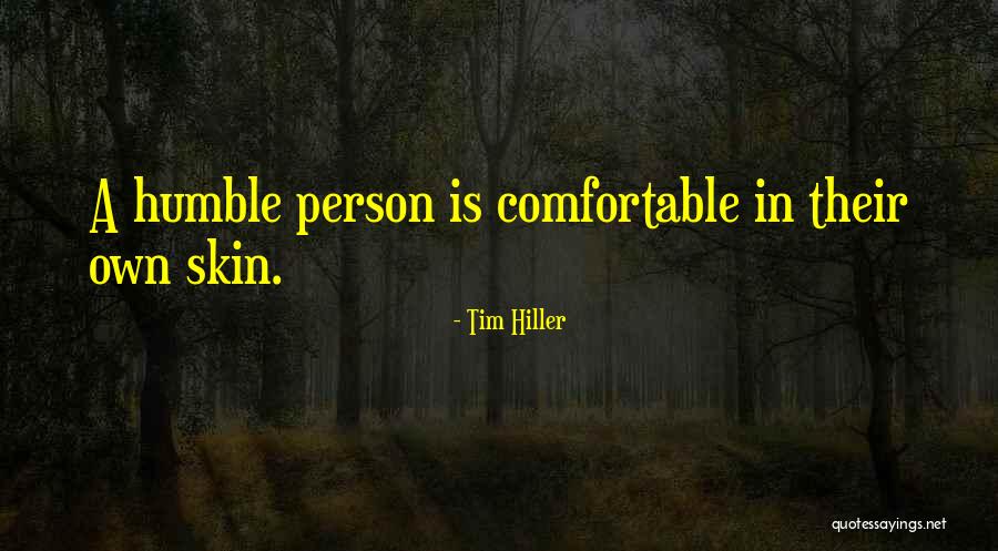 Tim Hiller Quotes 982895 Tim Hiller Quotes 982895