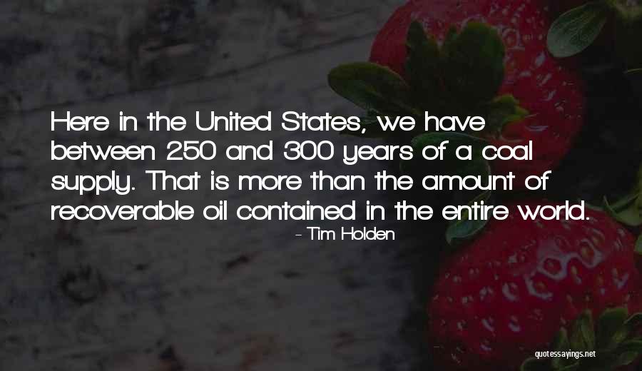 Tim Holden Quotes 1974272