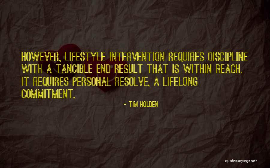 Tim Holden Quotes 715545