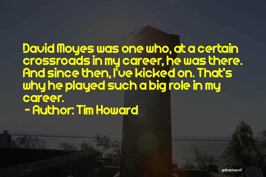 Tim Howard Quotes 1977954
