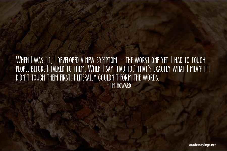Tim Howard Quotes 2209391 Tim Howard Quotes 2209391